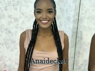Anaidecket