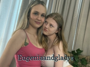 Eugeniaandgladys