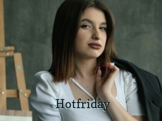 Hotfriday