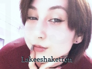 Lakeeshaketron
