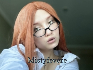 Mistyfevere