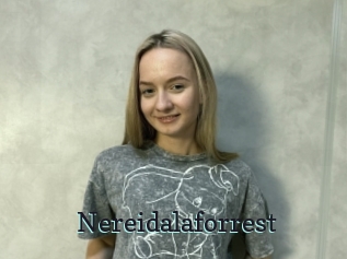 Nereidalaforrest