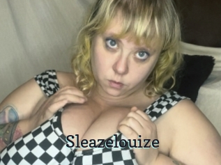 Sleazelouize